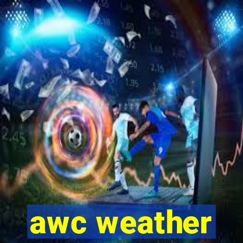 awc weather